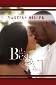 The Best of All (Thorndike Press Large Print African American Series)