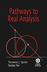 Pathways to Real Analysis