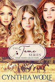 The Tame Series - Four Story Collection