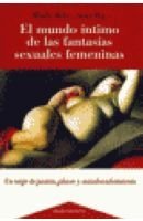 El Mundo Intimo De Las Fantasias Sexuales Femeninas (Spanish Edition)
