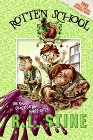 The Big Blueberry Barf-Off! (Rotten School, #1)