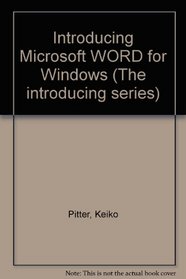Introducing Microsoft Word for Windows 2.0 (The introducing series)