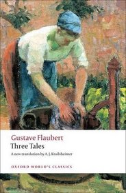 Three Tales (Oxford World's Classics)