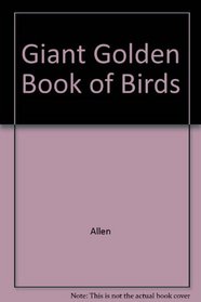 Giant Golden Book of Birds