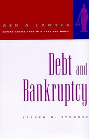 Debt and Bankruptcy (Ask a Lawyer)