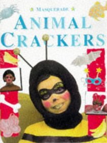 Animal Crackers (Masquerade)