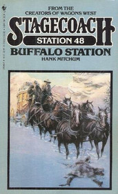 Buffalo Station (Stagecoach Station, No 48)