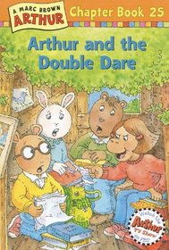 Arthur and the Double Dare (Marc Brown Arthur Chapter Books (Library))