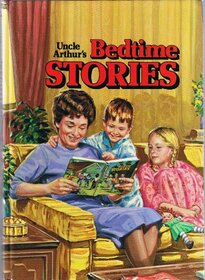 Uncle Arthur's Bedtime Stories Volume 1