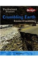 Crumbling Earth: Erosion & Landslides (Turbulent Planet)