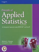 Principles of Applied Statistics: An Integrated Approach using MINITAB? and Excel (Principles of management)