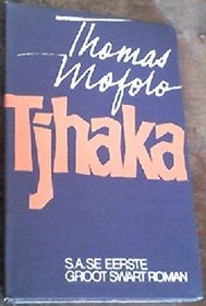 Tjhaka (Afrikaans Edition)