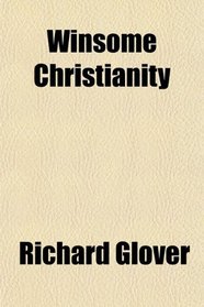 Winsome Christianity