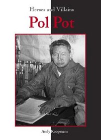Heroes & Villains - Pol Pot
