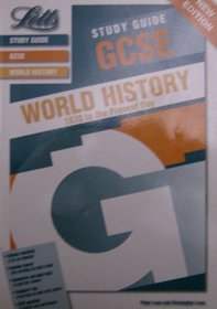 GCSE Study Guide World History: 1870 - Present