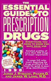 The Essential Guide to Prescription Drugs 1998 (Serial)