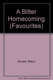 A Bitter Homecoming (Favourites)