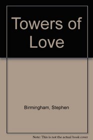 Towers of Love