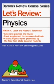 Let's Review: Physics (Barrons Review Course Series)