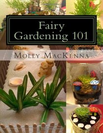Fairy Gardening 101: A step-by-step guide to building affordable and charming fairy gardens