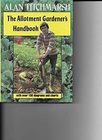 The Allotment Gardener's Handbook