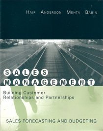 Sales Forcasting and Budgeting - Chapter Five (Sales Management: Building Customer Relationships and Partnerships)