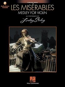Les Miserables (Medley for Violin): Violin Solo Arranged by Lindsey Stirling
