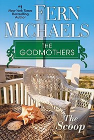 The Scoop (Godmothers, Bk 1)