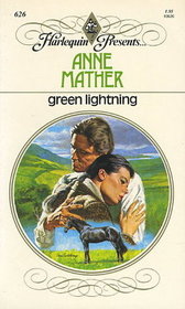 Green Lightning (Harlequin Presents, No 626)