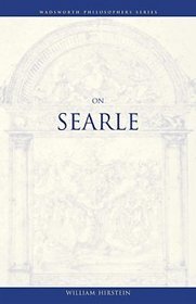 On Searle (Wadsworth Philosophers Series)