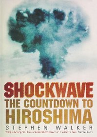 Shockwave: The Countdown to Hiroshima