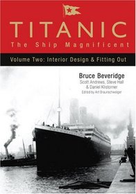 Titanic - The Ship Magnificent Vol II