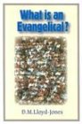 What Is an Evangelical