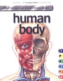 1000 Things You Should Know About the Human Body