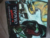 The Life and Works Of Chagall