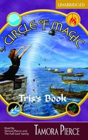 Tris's Book (Circle of Magic, Bk 2) (Audio CD) (Unabridged)