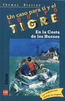 En la costa de los huesos/ On the Coast of the Bones (Equipo Tigre) (Spanish Edition)