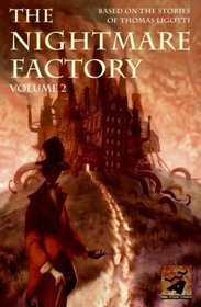 The Nightmare Factory, Vol. 2