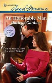 An Honorable Man (Harlequin Superromance, No 1636)