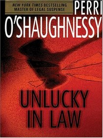 Unlucky In Law (Nina Reilly, Bk 10) (Large Print)
