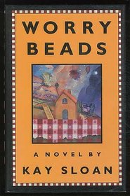 Worry Beads: A Novel