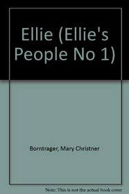Ellie (Ellie's People No 1)