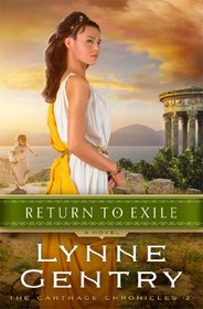 Return to Exile (Carthage Chronicles, Bk 2)