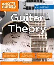 Idiot's Guides: Guitar Theory