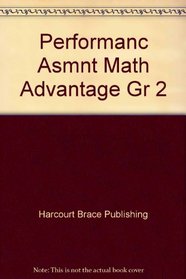 Performanc Asmnt Math Advantage Gr 2