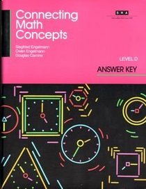 SRA Connecting Math Concepts Grade 4 Level D Answer Key (A Direct-Instruction Program)