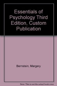 Essentials of Psychology Third Edition, Custom Publication