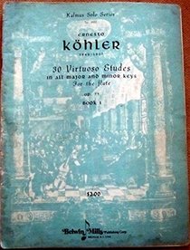 Thirty Virtuoso Etudes, Op. 75 (Kalmus Edition)