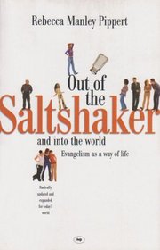 Out of the Saltshaker and into the World: Evangelism as a Way of Life