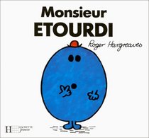 Monsieur Etourdi (Bonhomme)